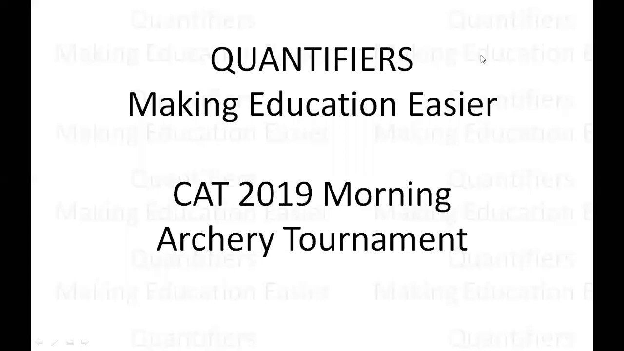 Archery Tournament Set || Actual CAT 2019 DILR Morning Slot