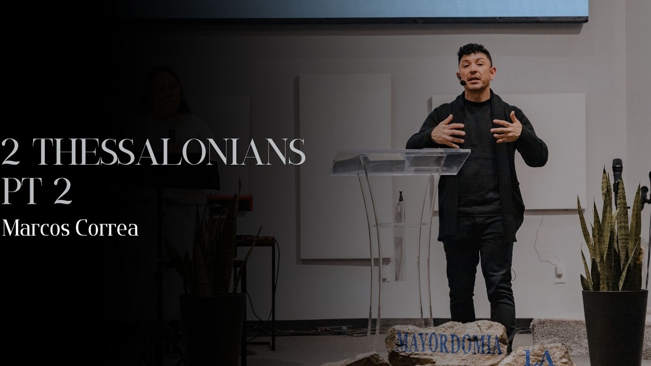 2 Thessalonians Pt. 2 | Thursday | Jueves, 02.19.26, 7:00 pm