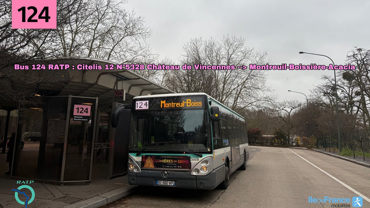 Bus 124 RATP : Citelis 12 N⁰5328 Ch. de Vincennes / Montreuil-Boissière-Acacia