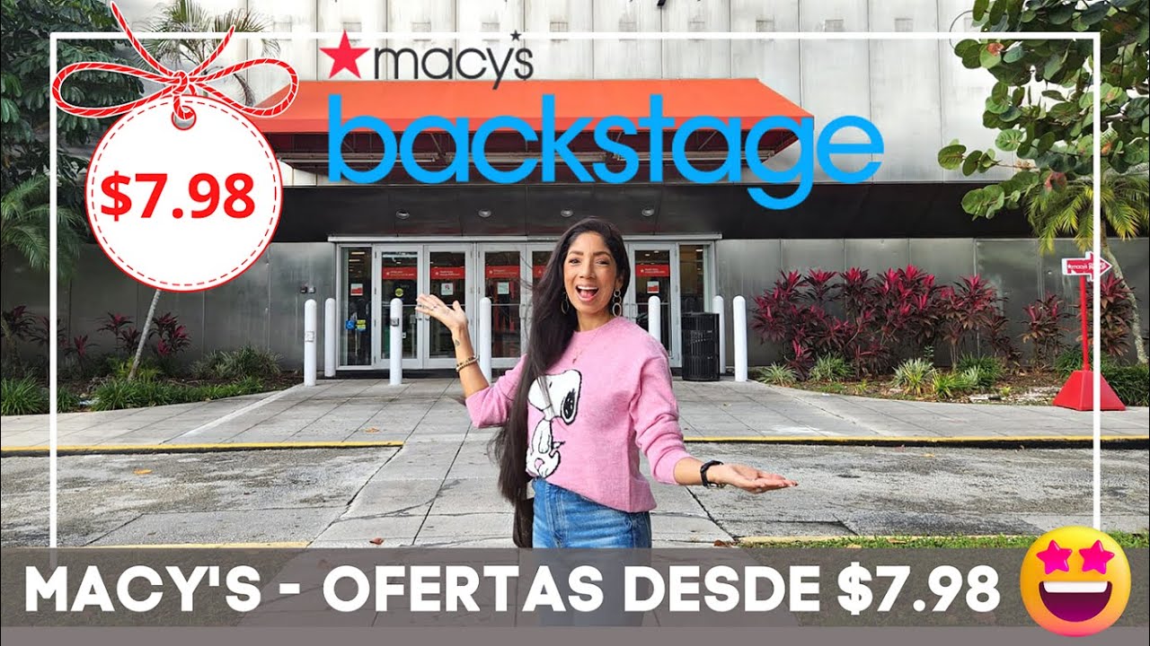 MACY'S BACKSTAGE DESDE $7.98!! 😱 OFERTAS DE FIN DE AÑO!!! 🛍️