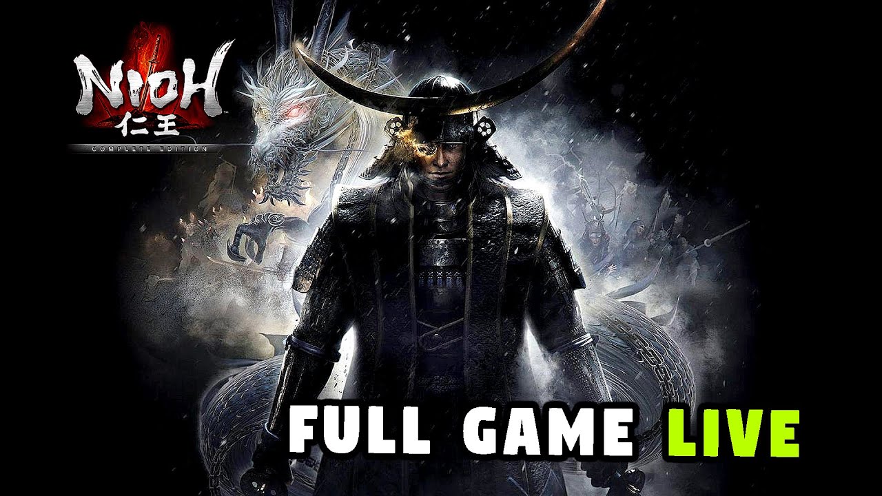 🔴 NIOH Gameplay in 2026 — DLC Dragon of the North — The Complete Edition