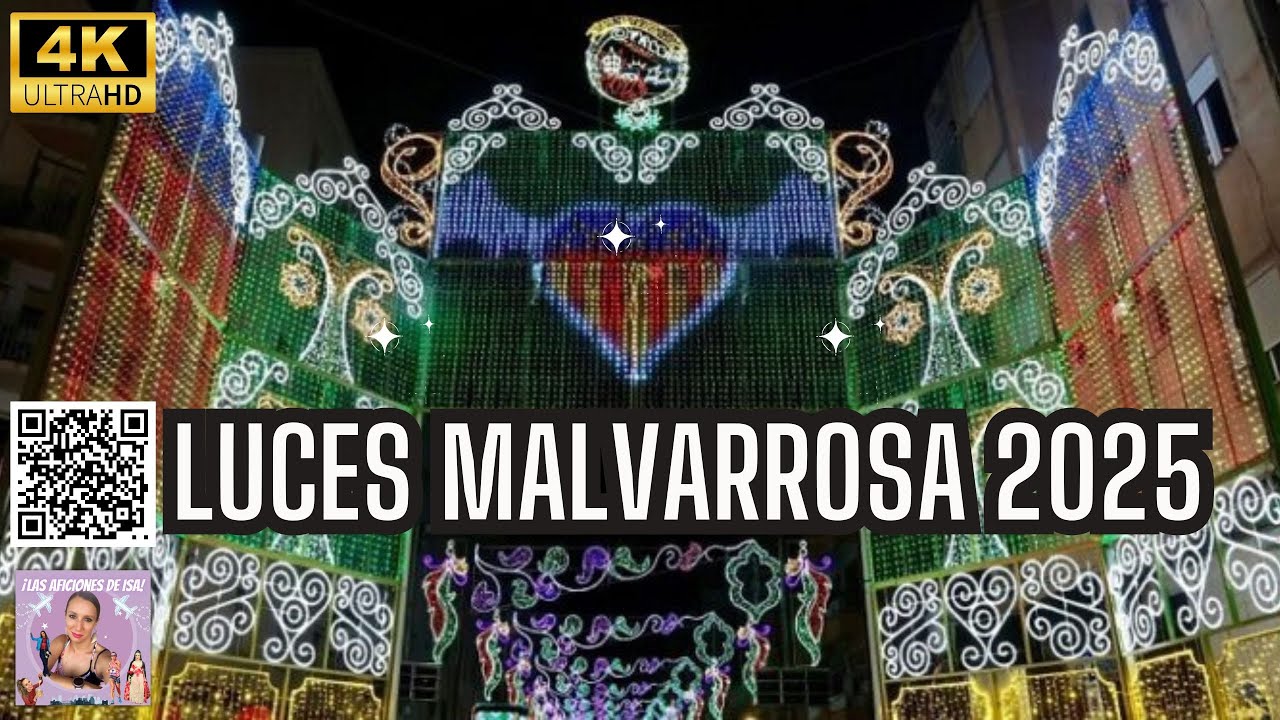 🔥 LAS LUCES DE LA MALVARROSA 2025 – ESPECTÁCULO ÚNICO en FALLAS 🔥