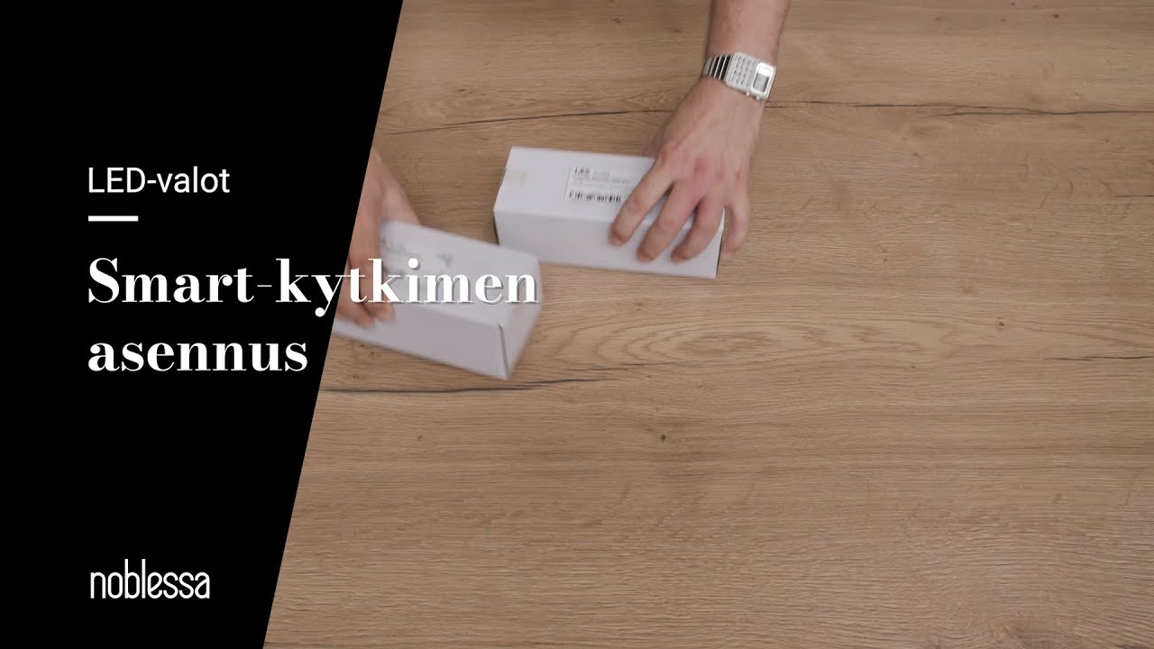 Noblessa | Smart-kytkimen asennus