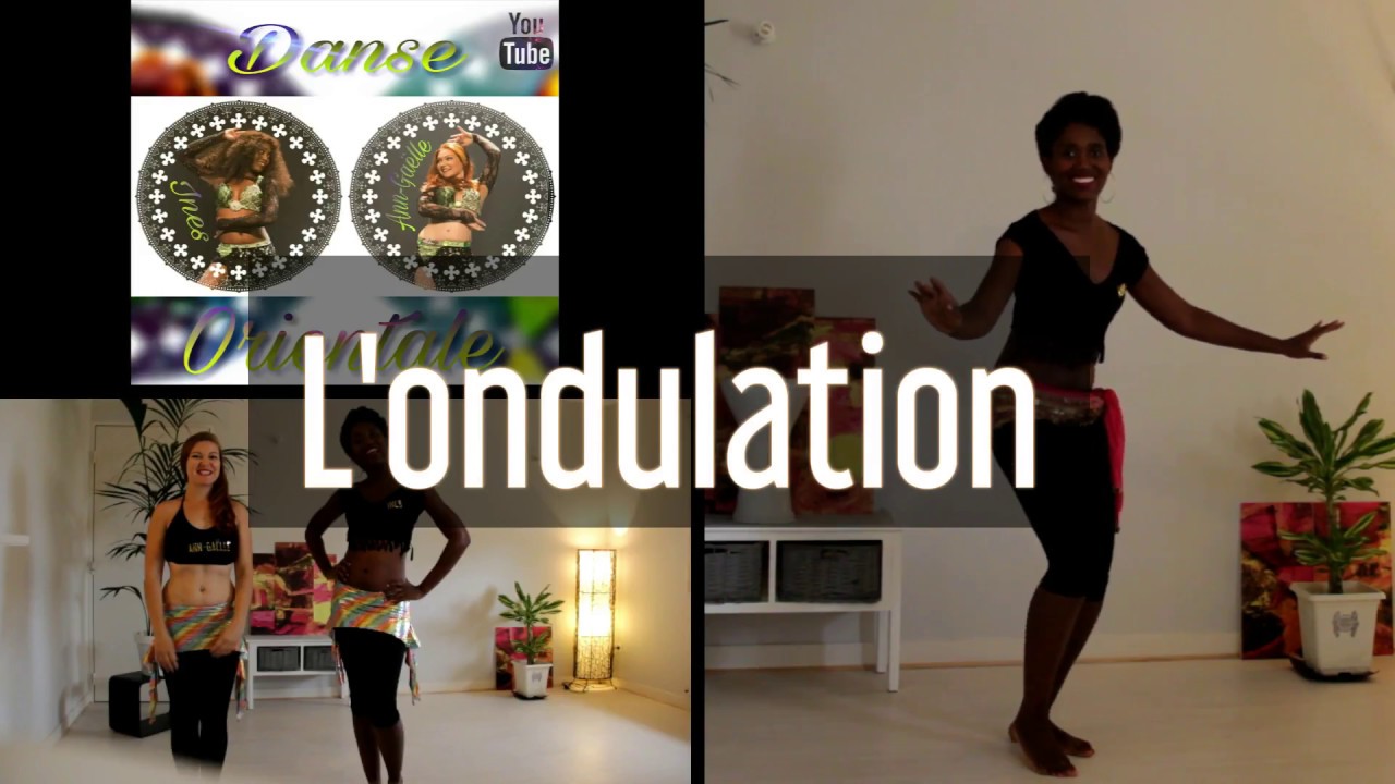 Apprendre la danse orientale - l'ondulation