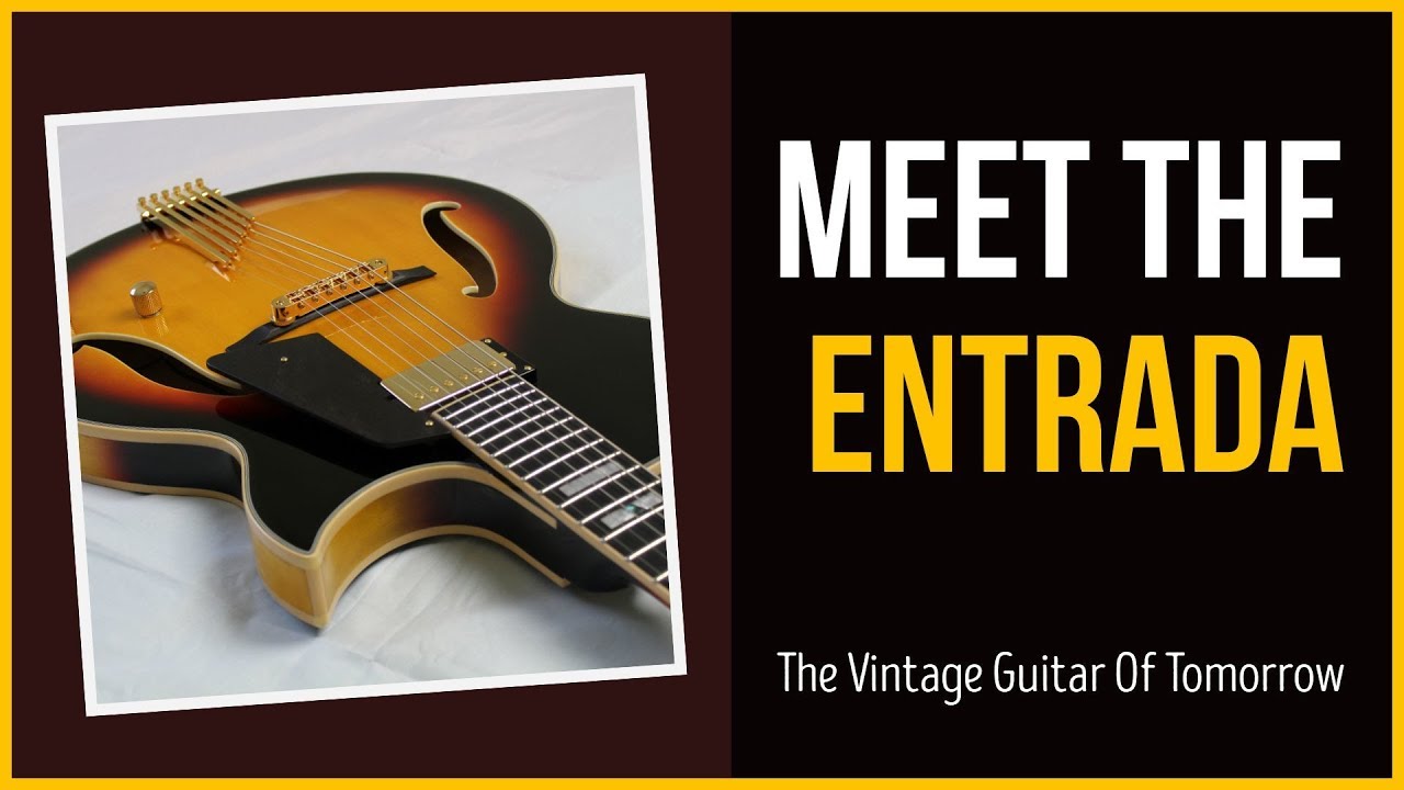 Jazz Guitar - Robert Conti Puts The Entrada Archtop To The Test [Wow!]