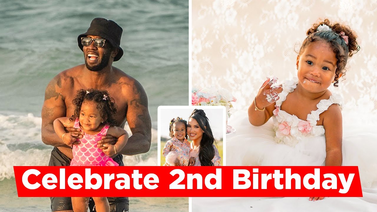 Sean Diddy Combs Celebrates His Youngest Daughter&rsquo;s Birthday From Jail