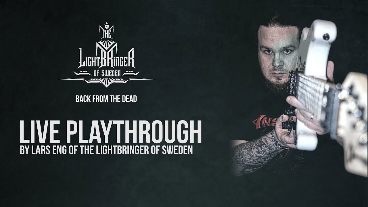 The Lightbringer of Sweden - Back from the dead - Live Playthrough by Lars Eng