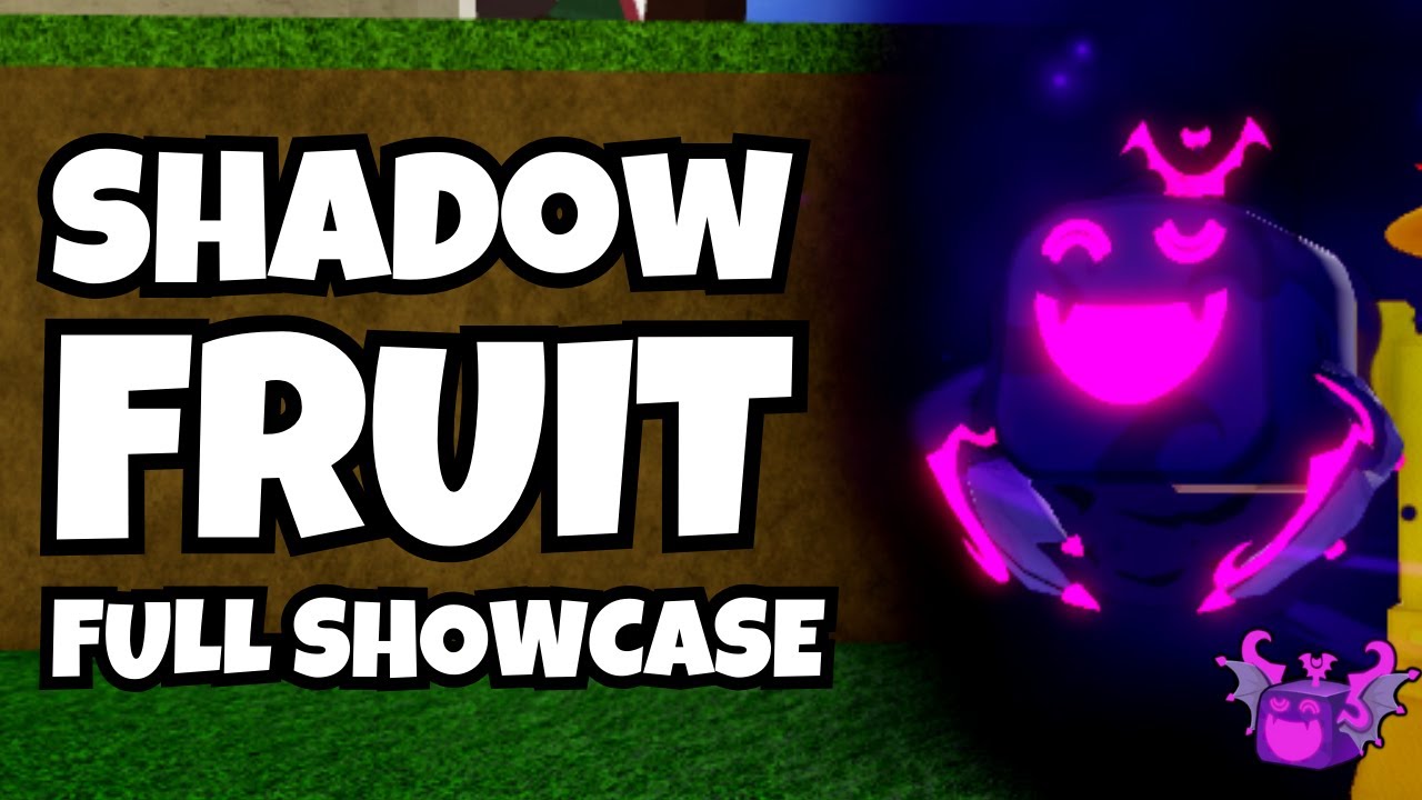 Shadow Fruit FULL Showcase [Blox Fruits]