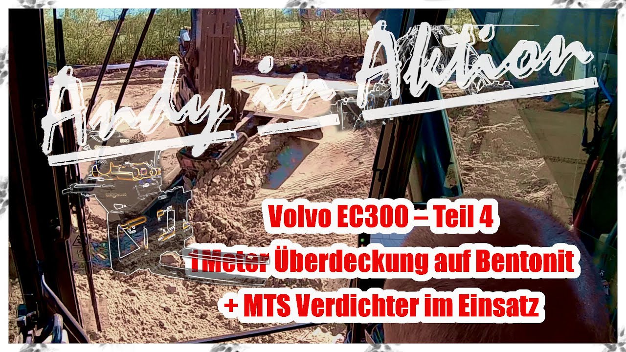 Volvo EC300 in Action – Teil 4 der Serie Regenrückhaltebecken mit Bentonitmatten zur Abdichtung