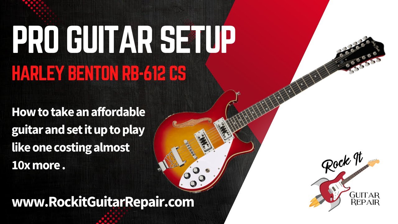 Harley Benton RB 612 Pro Guitar Setup