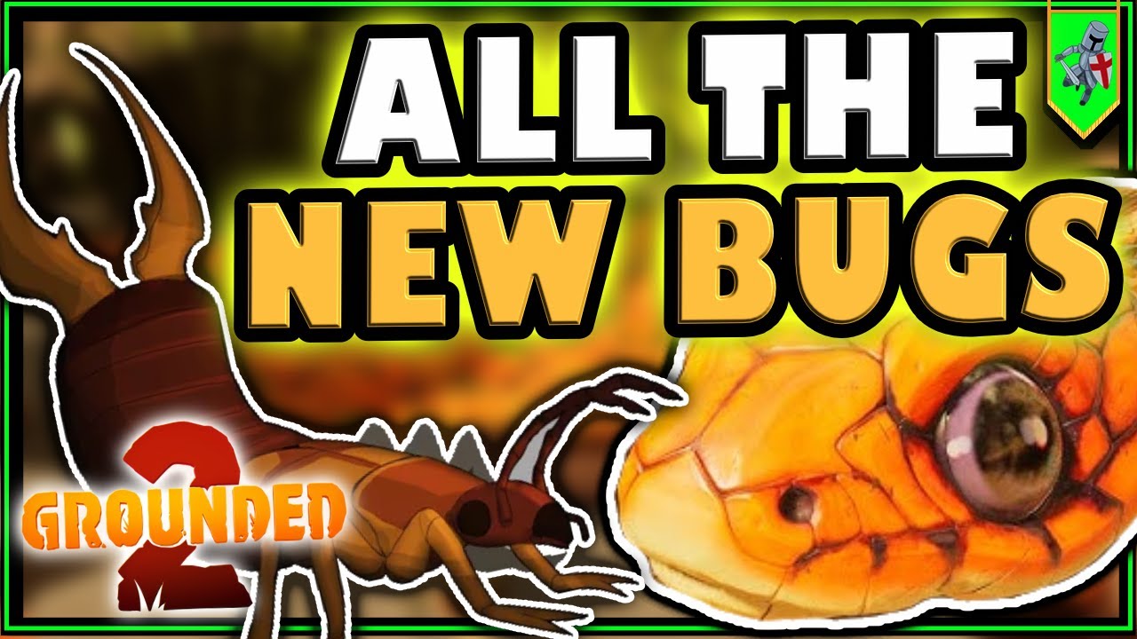 All The new Bugs added with the Garden Update For Grounded 2