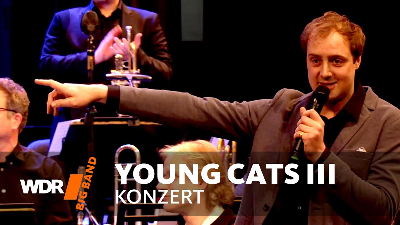 Young Cats III | WDR Big Band | Концерт