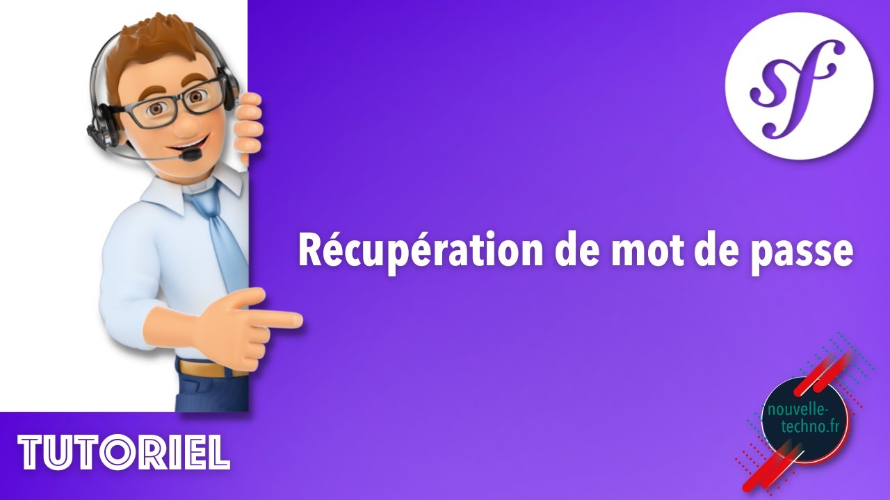 10 - Récupération de mot de passe sans bundle (Symfony 6)