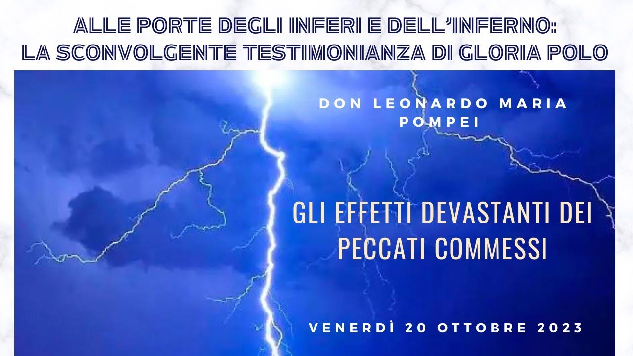 Gli effetti devastanti dei peccati commessi