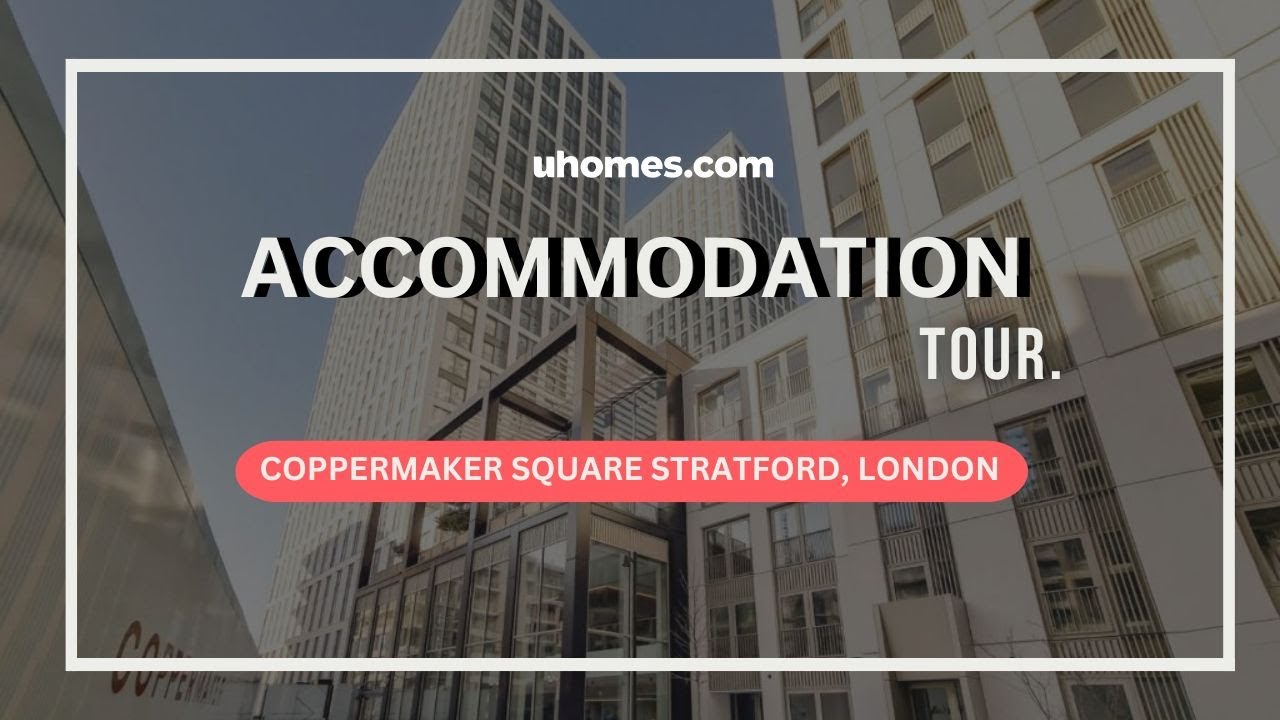 Coppermaker Square | Stratford |  Student Housing in London