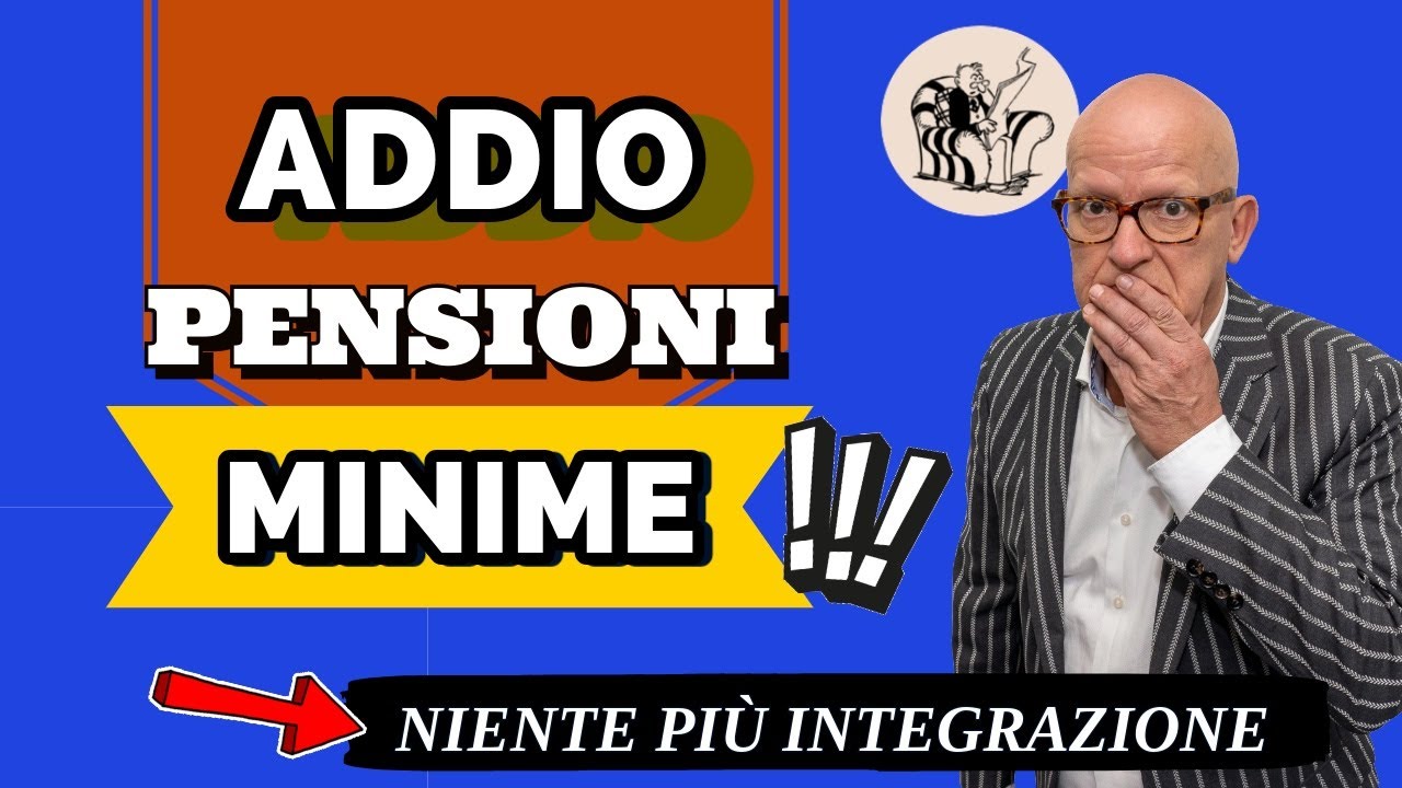 🛑 STOP PENSIONI MINIME ‼️ ADDIO ALL&rsquo;INTEGRAZIONE SULLE PENSIONI BASSE!  👋⚠️