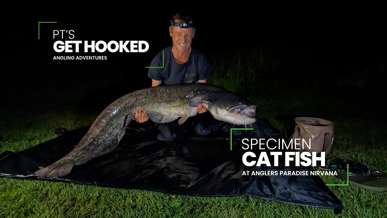 PT's Get Hooked catching huge Catfish at Anglers Paradise Nirvana Specimen Catfish Lake.