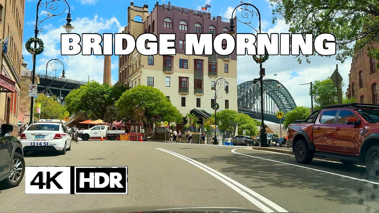 CITY ROUTE MORNING Harbour Bridge Sydney Drive 4K HDR 60FPS POV | The Rocks → Sydney Uni