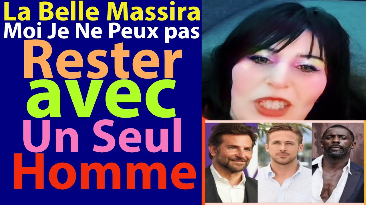 La Belle Massira : Moi Je Ne Peux Pas Rester Avec Un Seul Homme 🧍