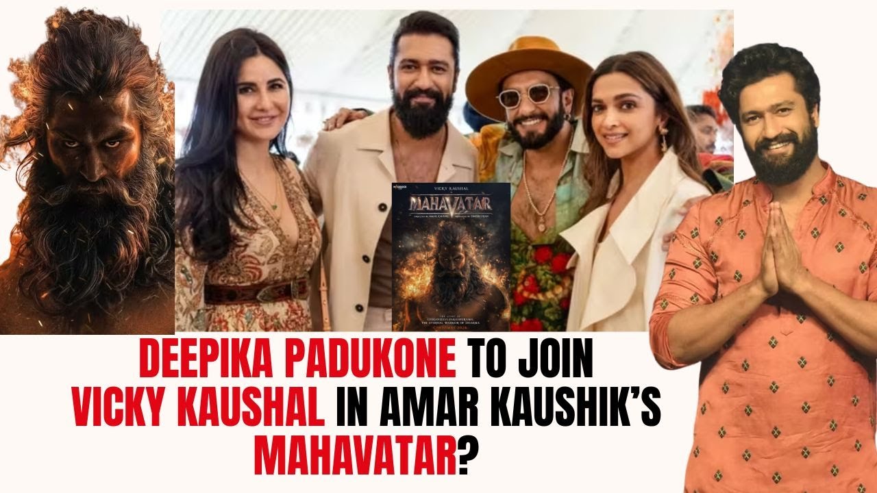 Deepika Padukone to join Vicky Kaushal in Amar Kaushik’s Mahavatar? ‘Deepika fits that space