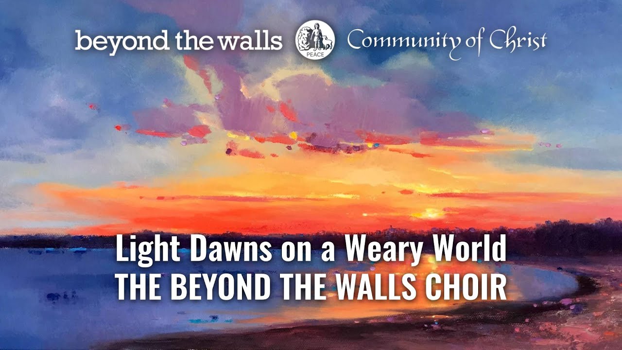 Light Dawns on a Weary World - CCS 240 - The Beyond the Walls Choir