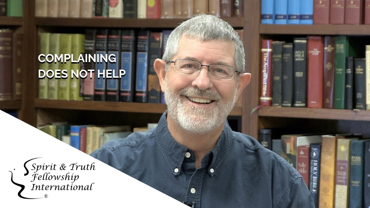 Complaining Does Not Help