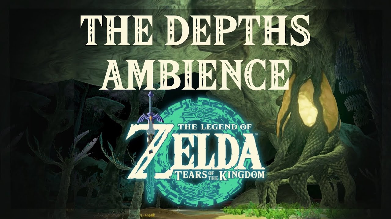 The Depths Ambience Tears of the Kingdom