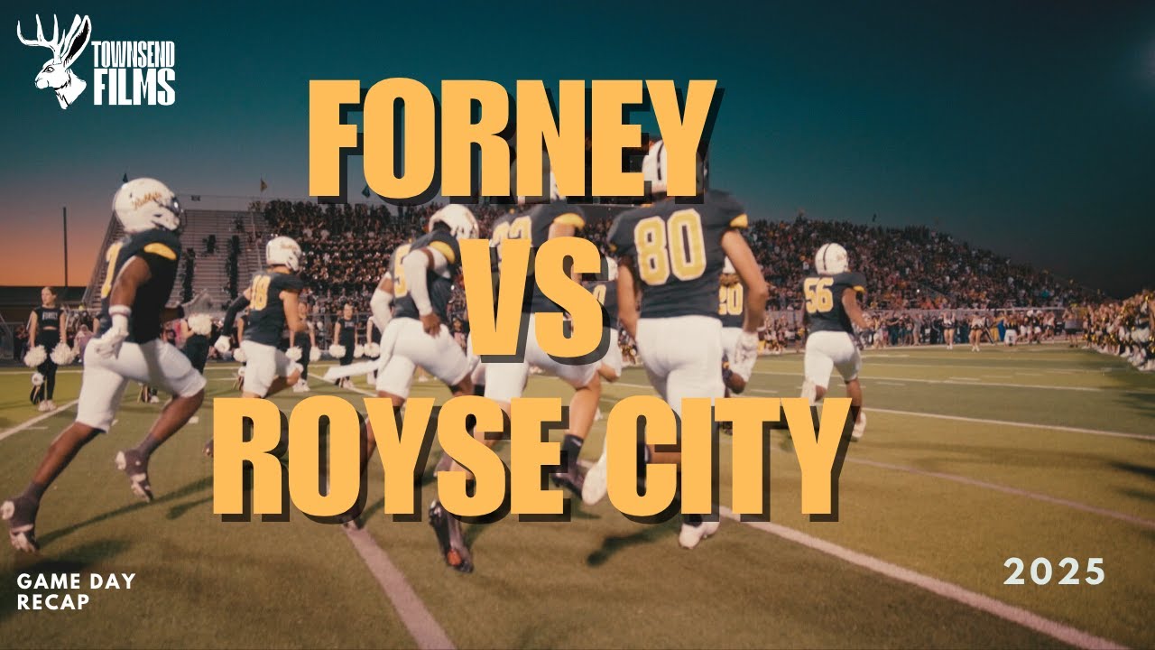FORNEY VS Royse City 2025