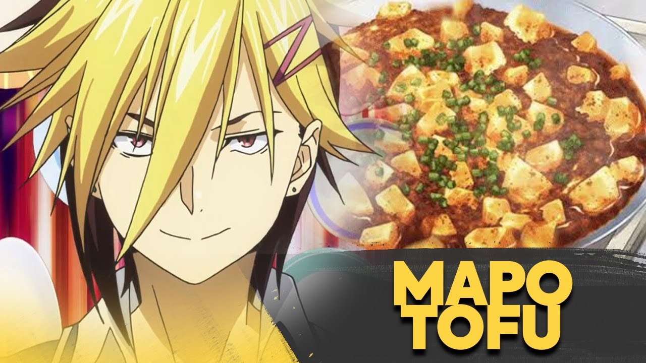 Spicy Mapo Tofu by Elite 10 Kuga! | Food Wars!: Shokugeki no Soma