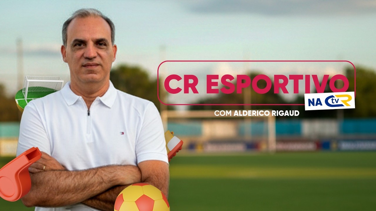 CR ESPORTIVO EP 30 | Com Fernando Tompson, Lucas Siqueira, Eudes Pedro e mais!