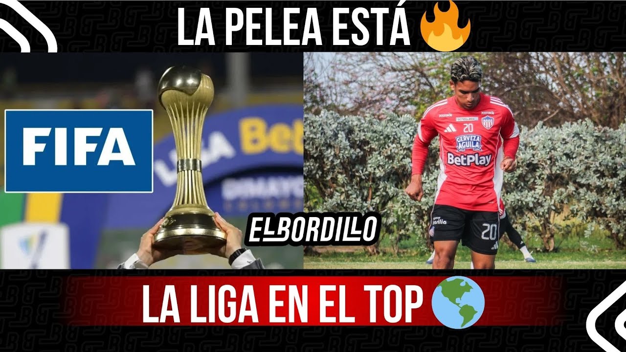 🌍⚽ LA LIGA, ENTRE LAS 10 MEJORES DEL MUNDO 🇨🇴🔥 |💥 LA COMPETENCIA ES GRANDE