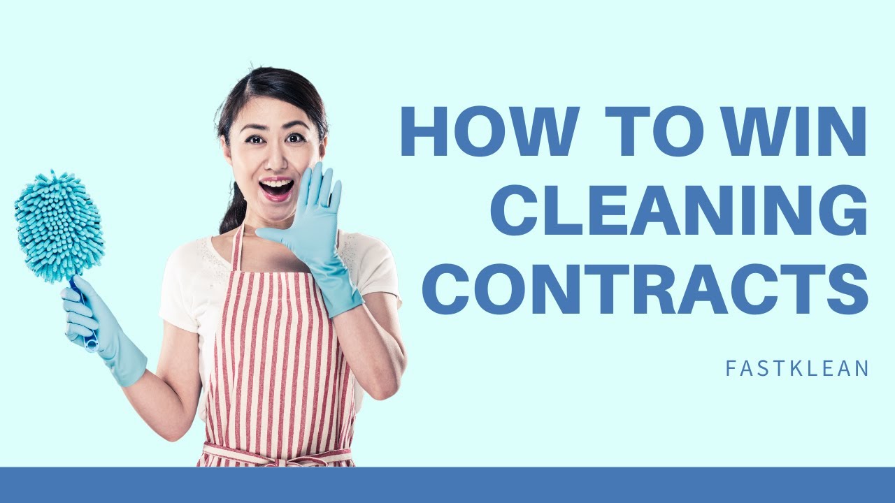 5 Simple Steps to WINNING CLEANING CONTRACTS | Cleaning Tips