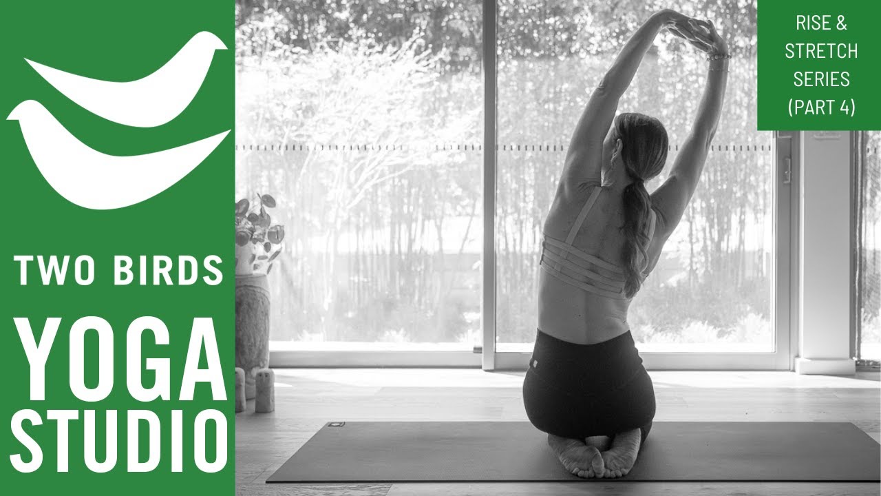 30 Minute Rise & Stretch Yoga (Rise & Stretch Series Pt 4)