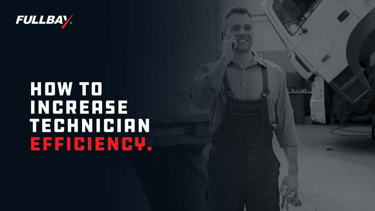 How to Increase Technician Efficiency