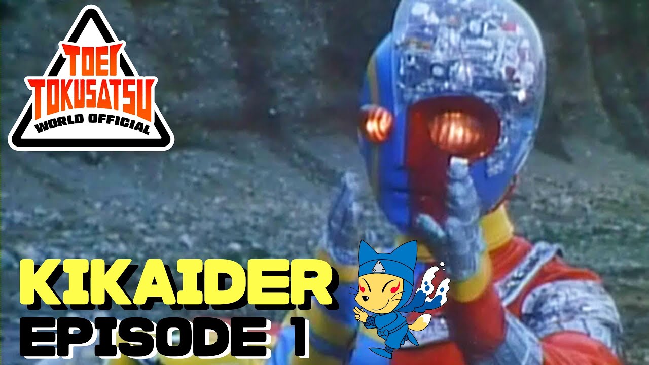 KIKAIDER (Episode 1)