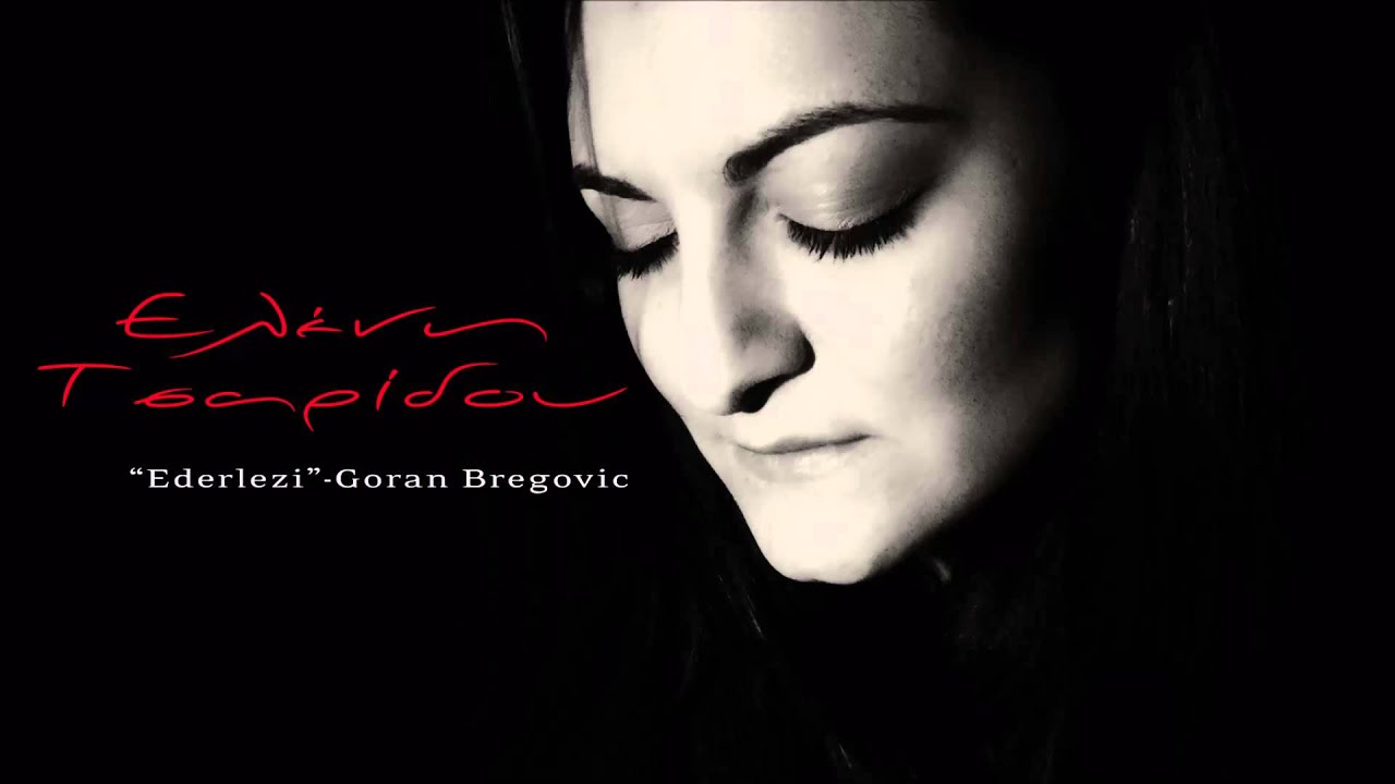 Ederlezi - Eleni Tsaridou