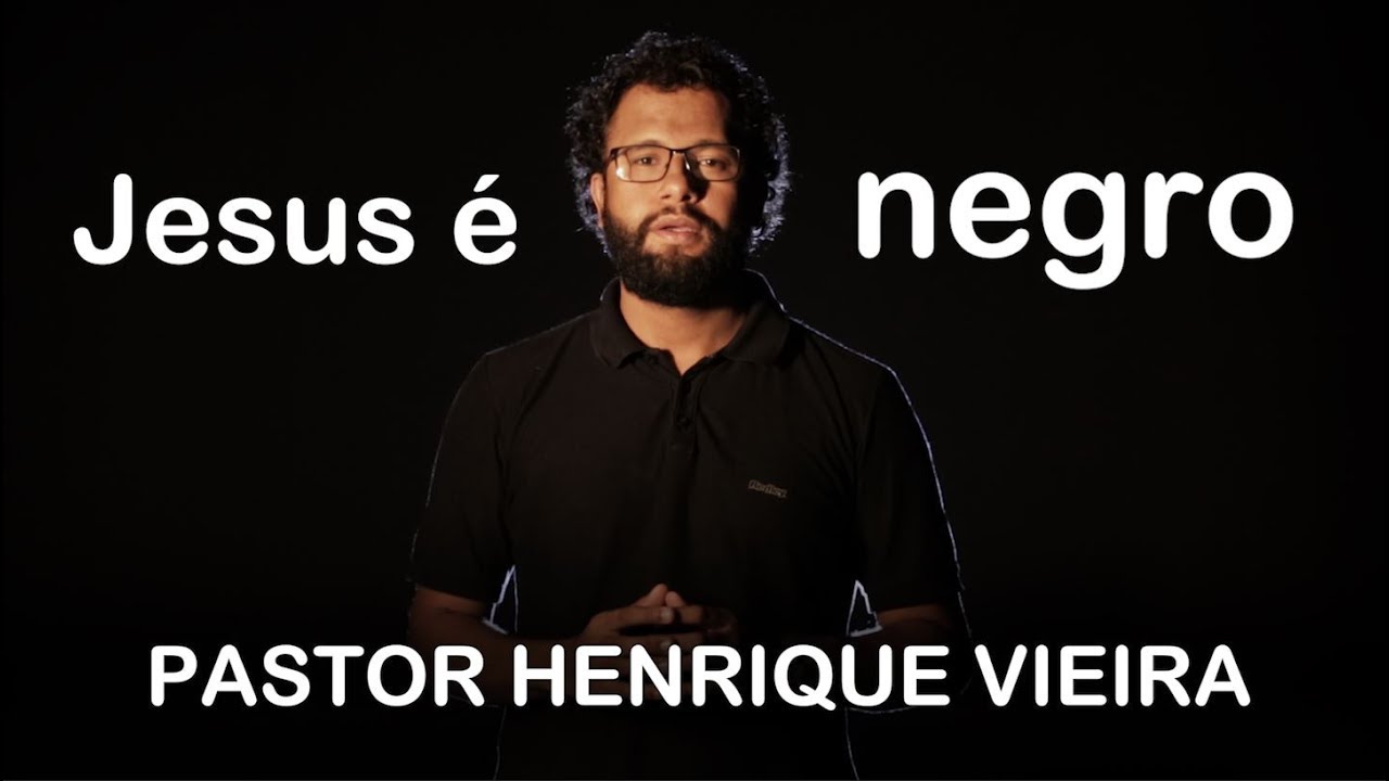 Henrique Vieira - Jesus &eacute; negro