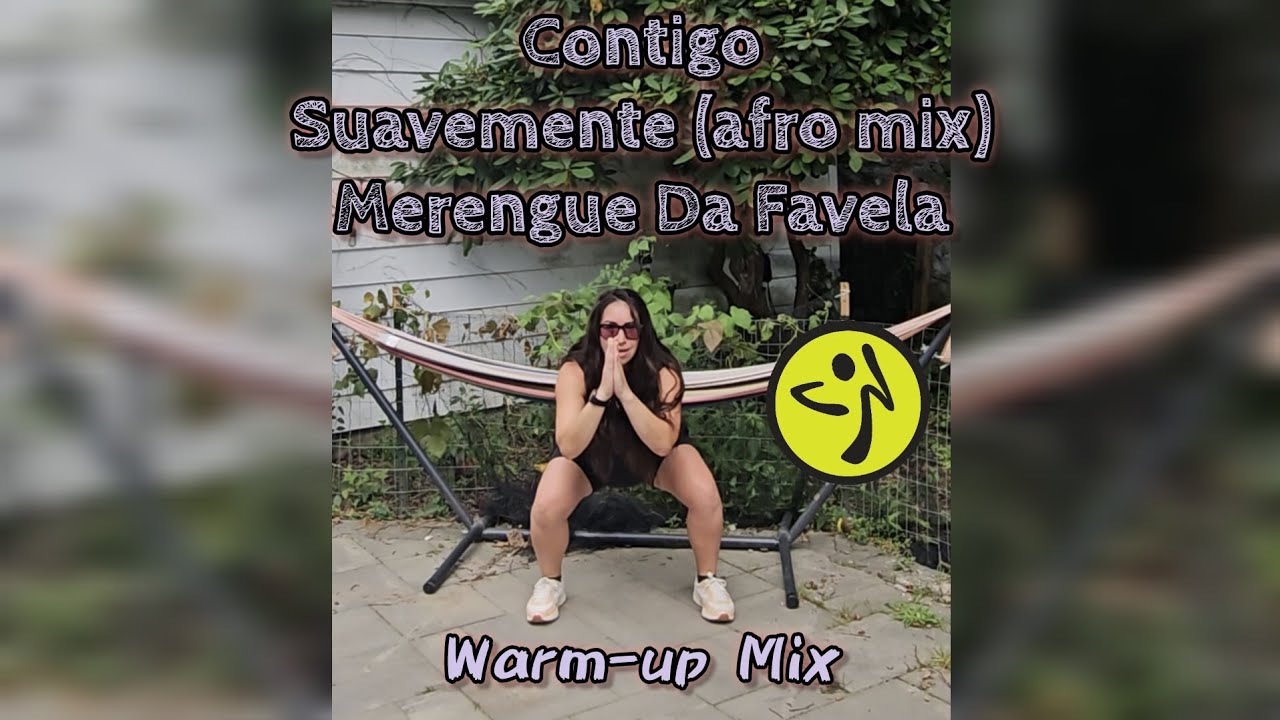 Zumba with Kathy N - Warm-up Mix: Contigo ❌️ Suavemente (afro mix) ❌️ Merengue Da Favela