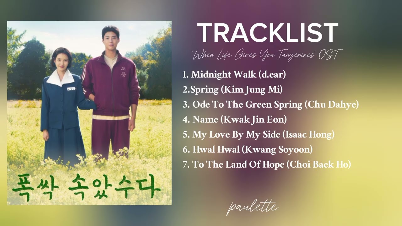 ´When Life Gives You Tangerines´ OST Playlist Kdrama