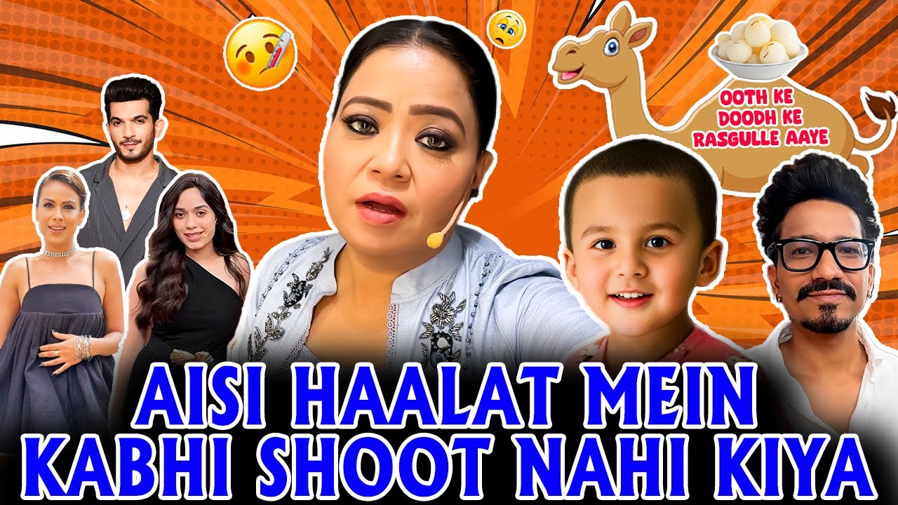 Aisi Haalat Mein Kabhi Shoot Nahi Kiya 😭😮| Bharti Singh | Haarsh Limbachiyaa | Golla