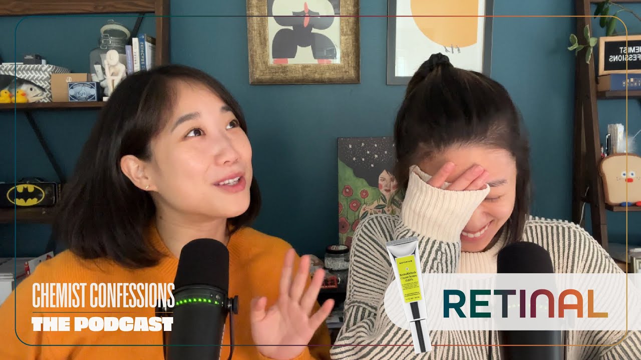 #83) Is Retinal Better Than Retinol? | Chemist Confessions Podcast