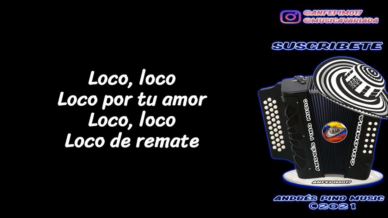 Loco - Felipe Pelaez | Letra