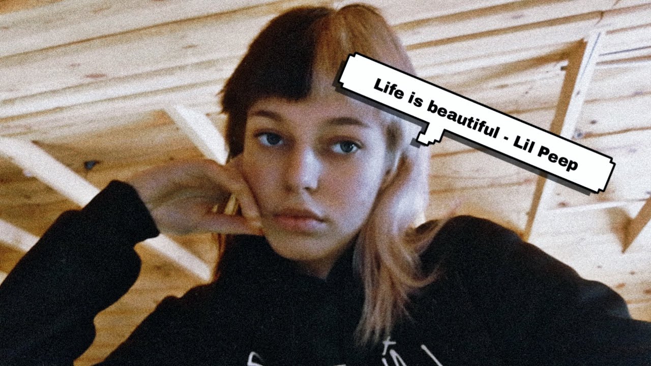 Lil Peep - life is beautiful cover