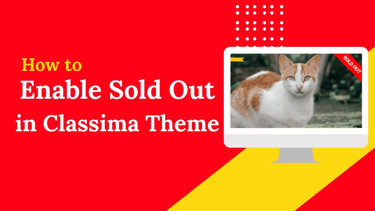 How to enable sold out in classima theme | Classima Tutorials