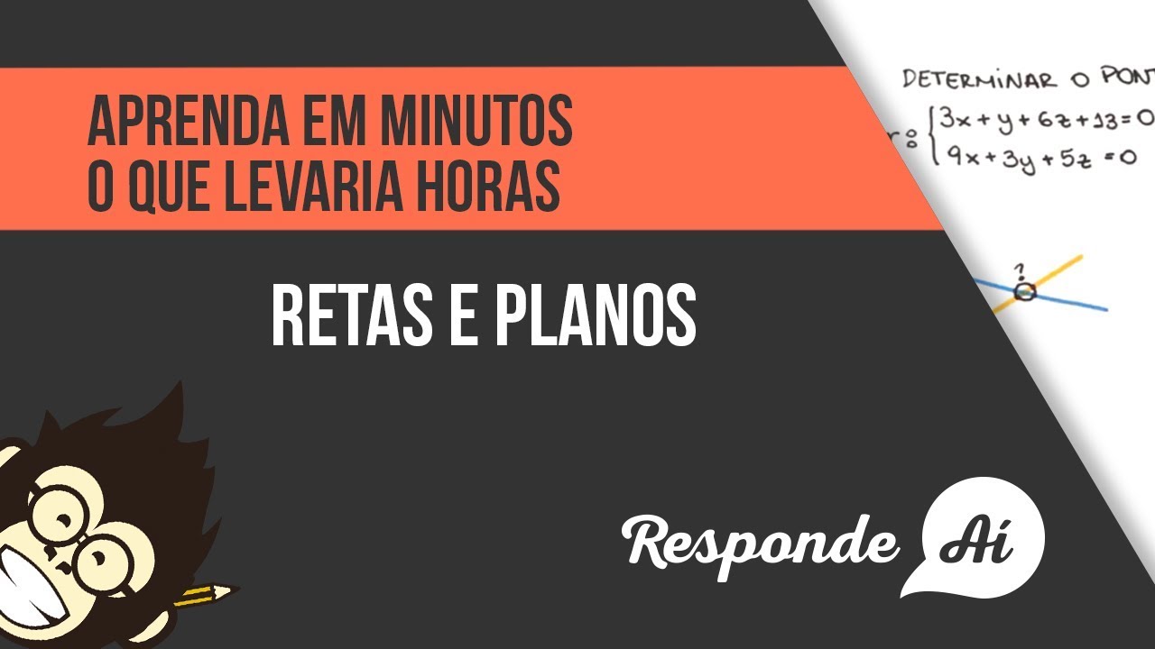Retas e Planos - Introdução ao Plano