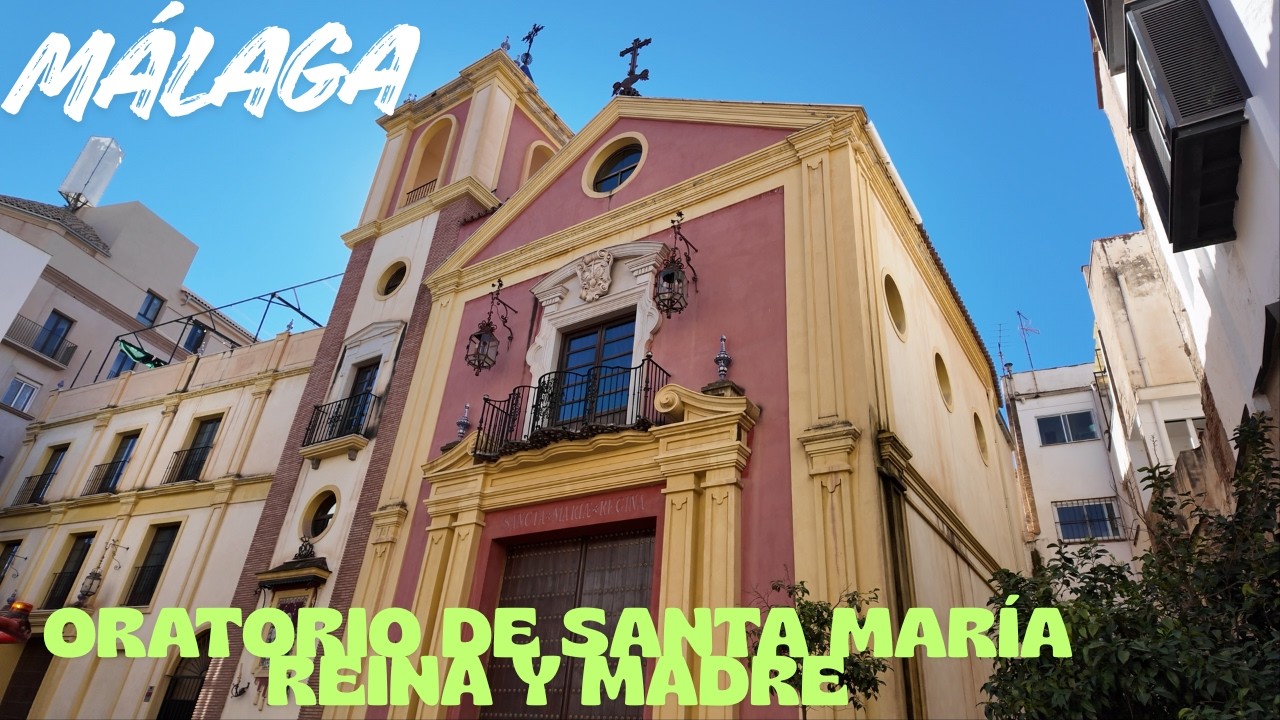 Oratorio de SANTA MARÍA REINA Y MADRE. Málaga.