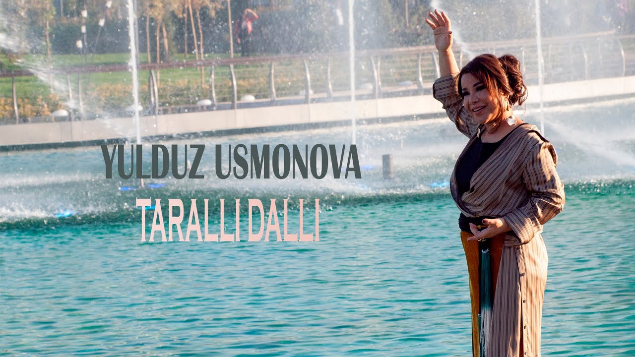 Yulduz Usmonova - Taralli dalli (2019) | Юлдуз Усмонова - Таралли далли (2019)