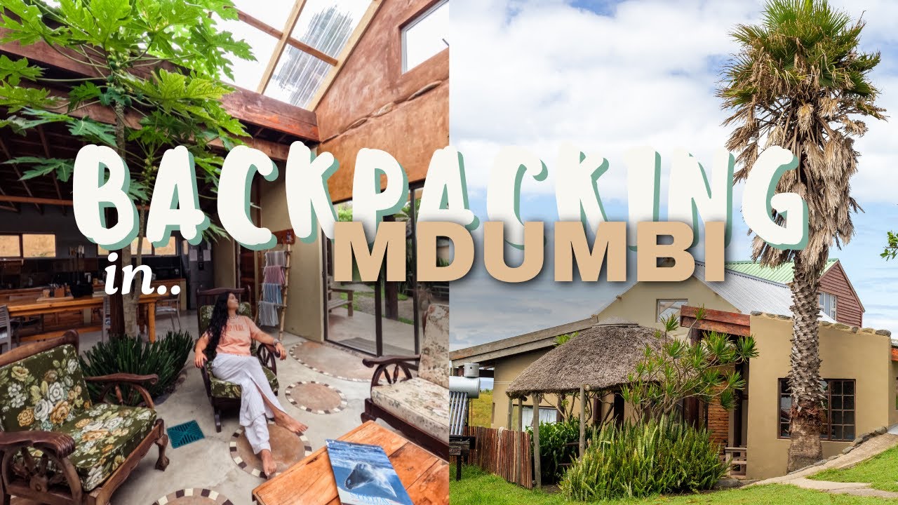 Backpacking at Mdumbi Backpackers