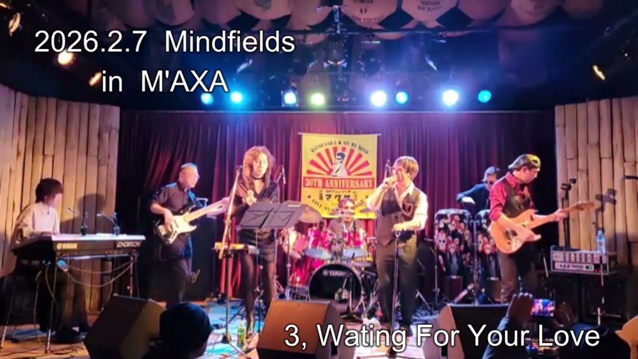 Mindfields LIVE  2026.2.7 M'AXA