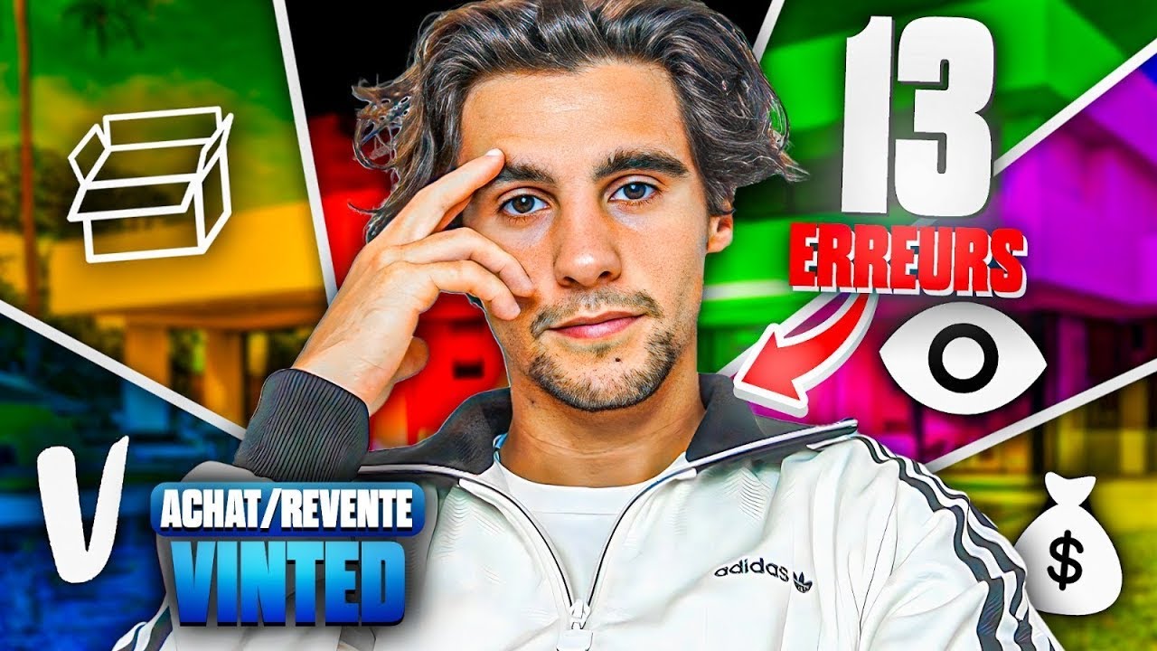 13 Erreurs À Ne Surtout Pas Reproduire Dans L'achat Revente Vinted